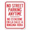 Signmission No Street Parking Anytime No Estacione En La Calle a Ninguna Hora Parking, A-1824-23570 A-1824-23570 - alternate 1